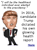 In 2016, candidate Donald Trump quoted a letter from his former personal doctor gushing about his excellent health, a letter Trump dictated himself. 